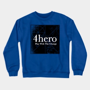 Parallel Universe 4hero Crewneck Sweatshirt